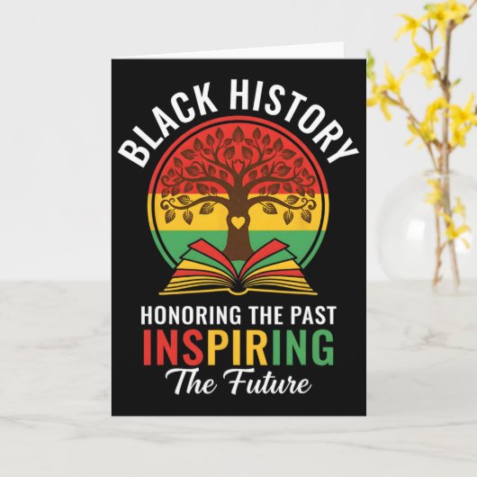 Honoring The Past Inspiring The Future Black Histo カード (黄色い花)