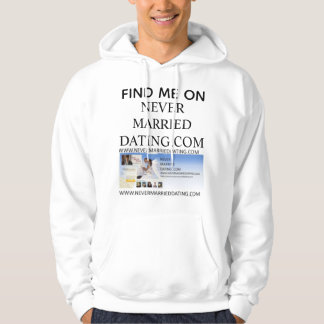 Hoodie Find Me On Never Married Dating . Com パーカ