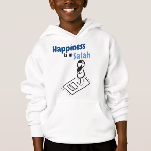 Hoodie "Happiness is in Salah". (正面)