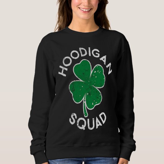Hoodigan Hooligan Squad Lucky C St Patrick's Day スウェットシャツ (正面)
