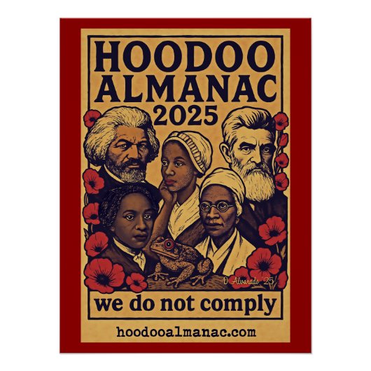 Hoodoo Almanac 2025我々はポスターを遵守していない ポスター (正面)