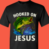 Hooked on Jesus - Christian Tシャツ
