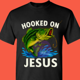 Hooked on Jesus - Christian Tシャツ