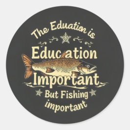 Hooked on Learning: Fishing vs. Education ラウンドシール