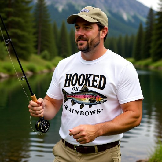 Hooked on Rainbows Trout Fishing Tシャツ