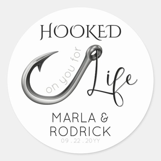 Hooked on You For Life Wedding ラウンドシール (正面)