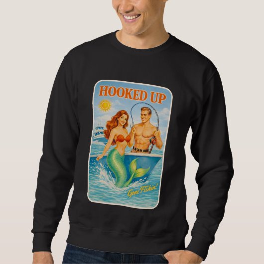 Hooked Up Fishing Pin-Up Mermaid Funny Retro Fish スウェットシャツ (正面)