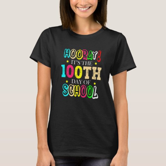 Hooray It's The 100th Day Of School Celebration Sc Tシャツ (正面)