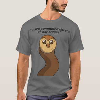 Hooty has committed war crime Perfect Gift Owl hou Tシャツ