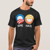 HOPE （オバマ）対HATE （トランプ） Tシャツ (正面)