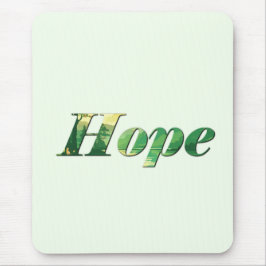 Hope. マウスパッド