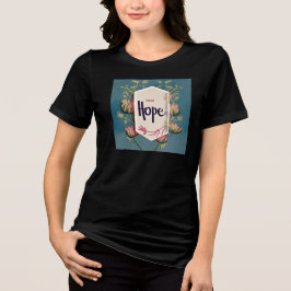 Hope Blooms - エレガントな花のタイポグラフィ トライブレンドTシャツ