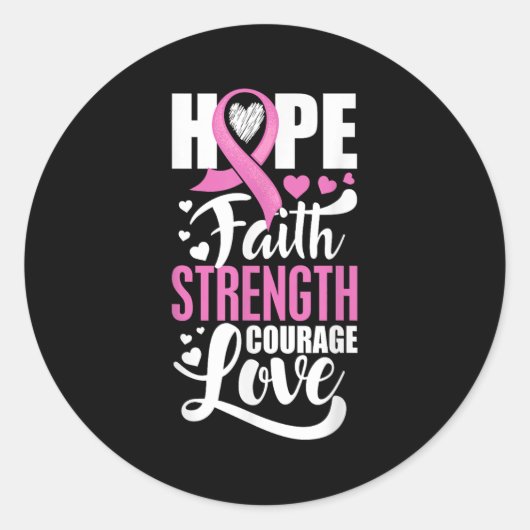 Hope Faith Strength Courage Love Breast Cancer Awa ラウンドシール (正面)