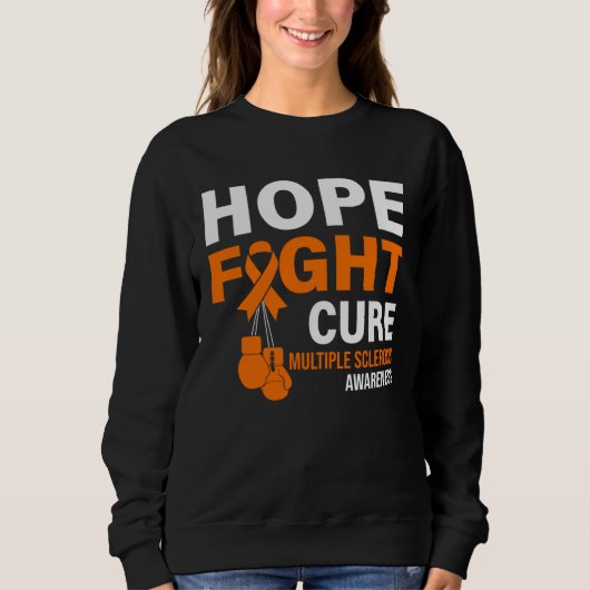 Hope Fight Cure MS Awareness Multiple Sclerosis MS スウェットシャツ (正面)