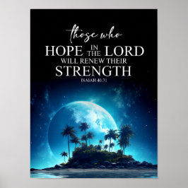 Hope in the Lord – Isaiah 40:31 ポスター