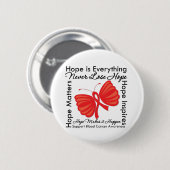 Hope is Everything - Blood Cancer認識度 缶バッジ (正面&裏面)