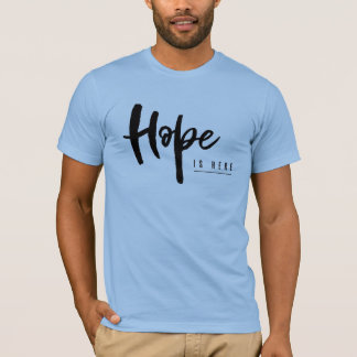 Hope is Here - Broadview back Tシャツ