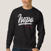 Hope Lives In You スウェットシャツ (正面)
