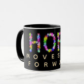 Hope Never Fades |Hope Moves Us Forward: Inspired マグカップ (正面左)
