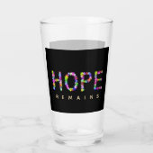 Hope Never Fades | Inspirational Hope Remains  タンブラーグラス (裏面)