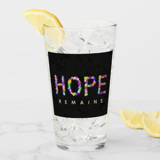 Hope Never Fades | Inspirational Hope Remains  タンブラーグラス (アイス正面)