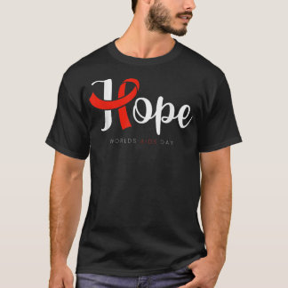 Hope Red Ribbon World AIDS Day HIV Disease Awarene Tシャツ