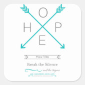 Hope Tribeのステッカー – スティグマを終わらせる スクエアシール (正面)
