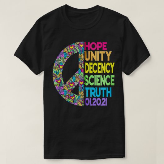 HOPE UNITY DECENCY SCIENCE TRUTH EQUALITY Zip Tシャツ (デザイン正面)