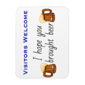 Hope you Bring Beer Statroomクルーズドおもしろいア マグネット (縦)