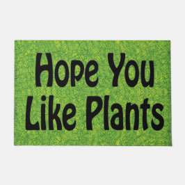 Hope You Like Plants , Funny Plants Lover ドアマット