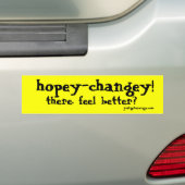 hopey-changey! 、そこに。 よの感じか。、justgetene… バンパーステッカー (車上)