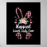 Hoppiest Lunch Lady Ever Leopard Women Girl ポスター<br><div class="desc">Hoppiest Lunch Lady Ever Leopard Women Girl Easter Day Bunny Gift. Perfect gift for your dad,  mom,  papa,  men,  women,  friend and family members on Thanksgiving Day,  Christmas Day,  Mothers Day,  Fathers Day,  4th of July,  1776 Independent day,  Veterans Day,  Halloween Day,  Patrick's Day</div>