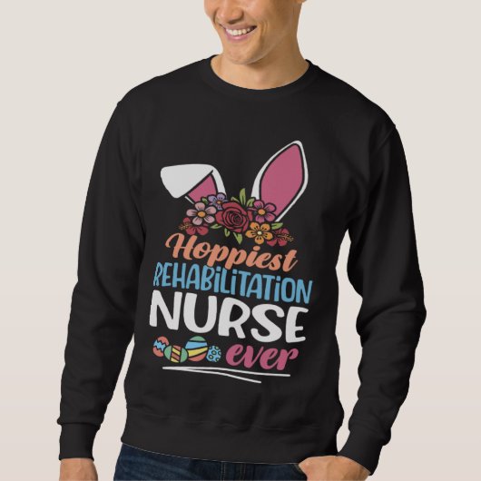 Hoppiest Rehabilitation Nurse Ever Bunny Ear Red P スウェットシャツ (正面)