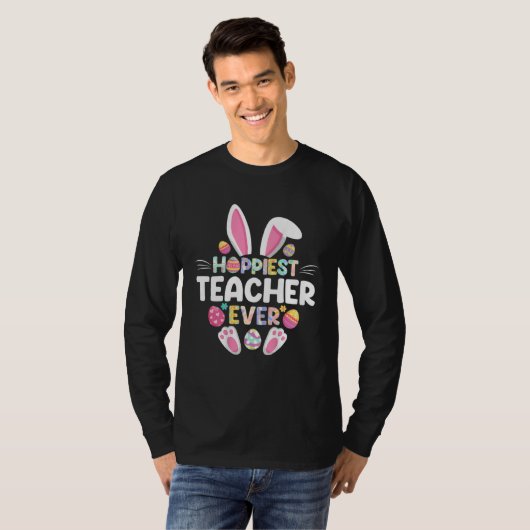 Hoppiest Teacher Ever Easter  Happy Easter Day Tシャツ (正面フル)