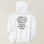 Horny is an ugly word hoodie back design パーカ (デザイン裏面)