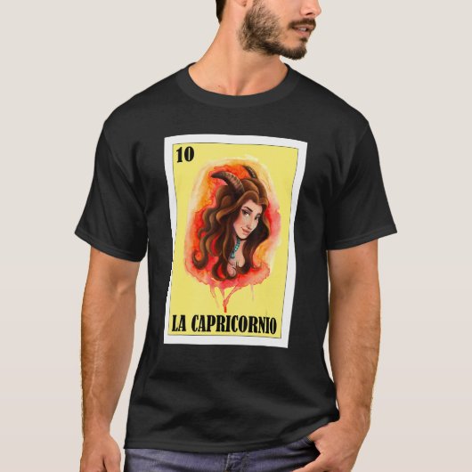 Horoscope Lottery  Mexican Lottery La Capricornio Tシャツ (正面)