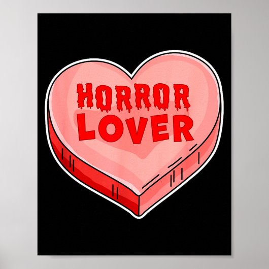 Horror Lover Candy Heart Valentines Day Halloween  ポスター (正面)