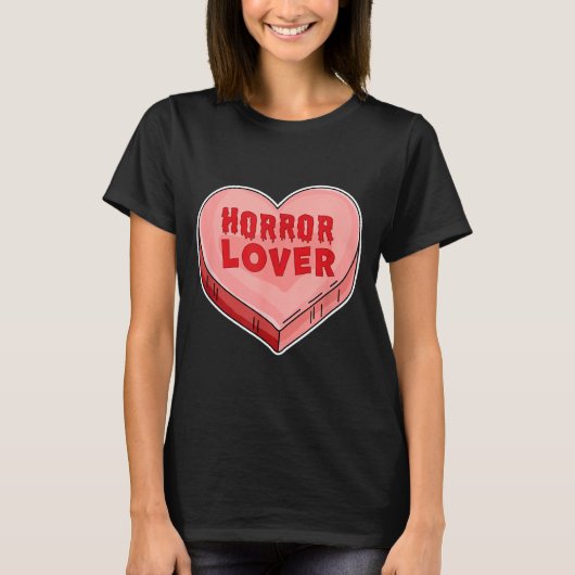 Horror Lover Candy Heart Valentines Day Halloween  Tシャツ (正面)