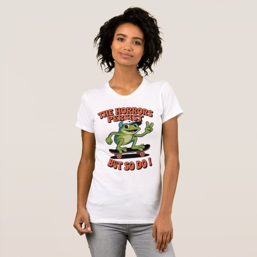 Horrors Persist Frog Skateboard Existential Humor Tシャツ (正面フル)