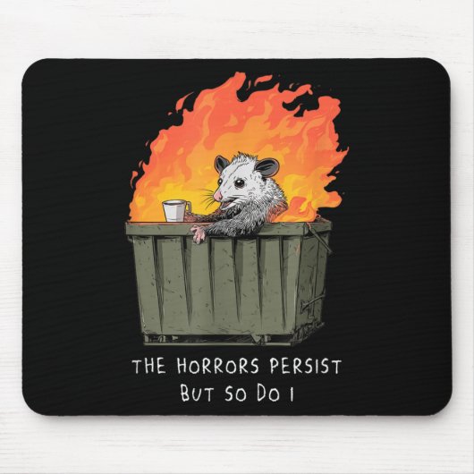 Horrors Persist So Do I Funny Ssum Meme Trash Dump マウスパッド (正面)