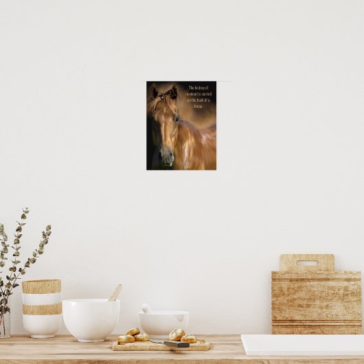 Horse and Mankind History Quote ポスター (キッチン)