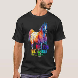 Horse Be You The World Will Adjust農家 Tシャツ