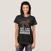 Horse Boy Just a Boy Who Loves Horses Tシャツ (正面フル)
