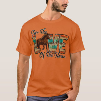 Horse Fan Forhe Love Ofhe Horses Pony Equine retro Tシャツ