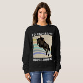 Horse Jumping Horse Equestrian Breeder Horsewoman スウェットシャツ (正面フル)