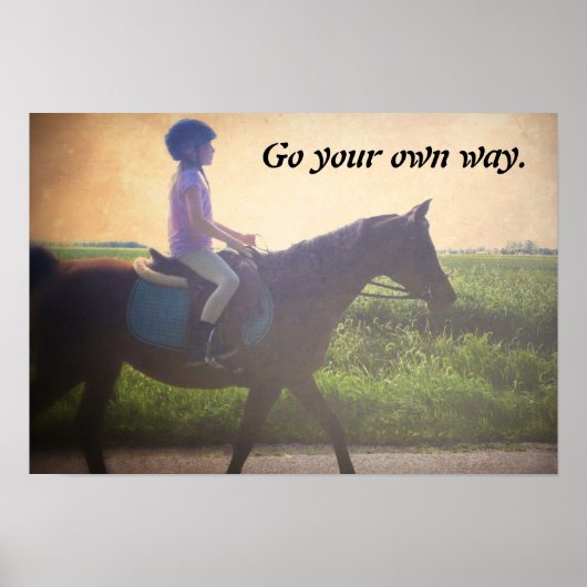 Horse Poster "Go Your Own Way" ポスター (正面)