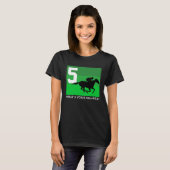 Horse Racing  5 Saddle Cloth Number Five Green Sad Tシャツ (正面フル)