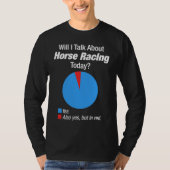 Horse Racing Obsessed Tシャツ (正面)