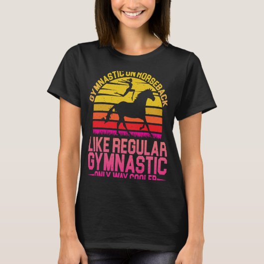 Horse Riding Gymnastic On Horseback Horse Vaulting Tシャツ (正面)
