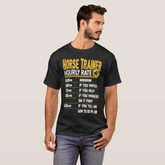 Horse Trainer Hourly Rate  Equestrian Trainer Hors Tシャツ (正面フル)